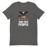 I Like Guns and Free People Short-sleeve unisex t-shirt - Mainstream Freedom